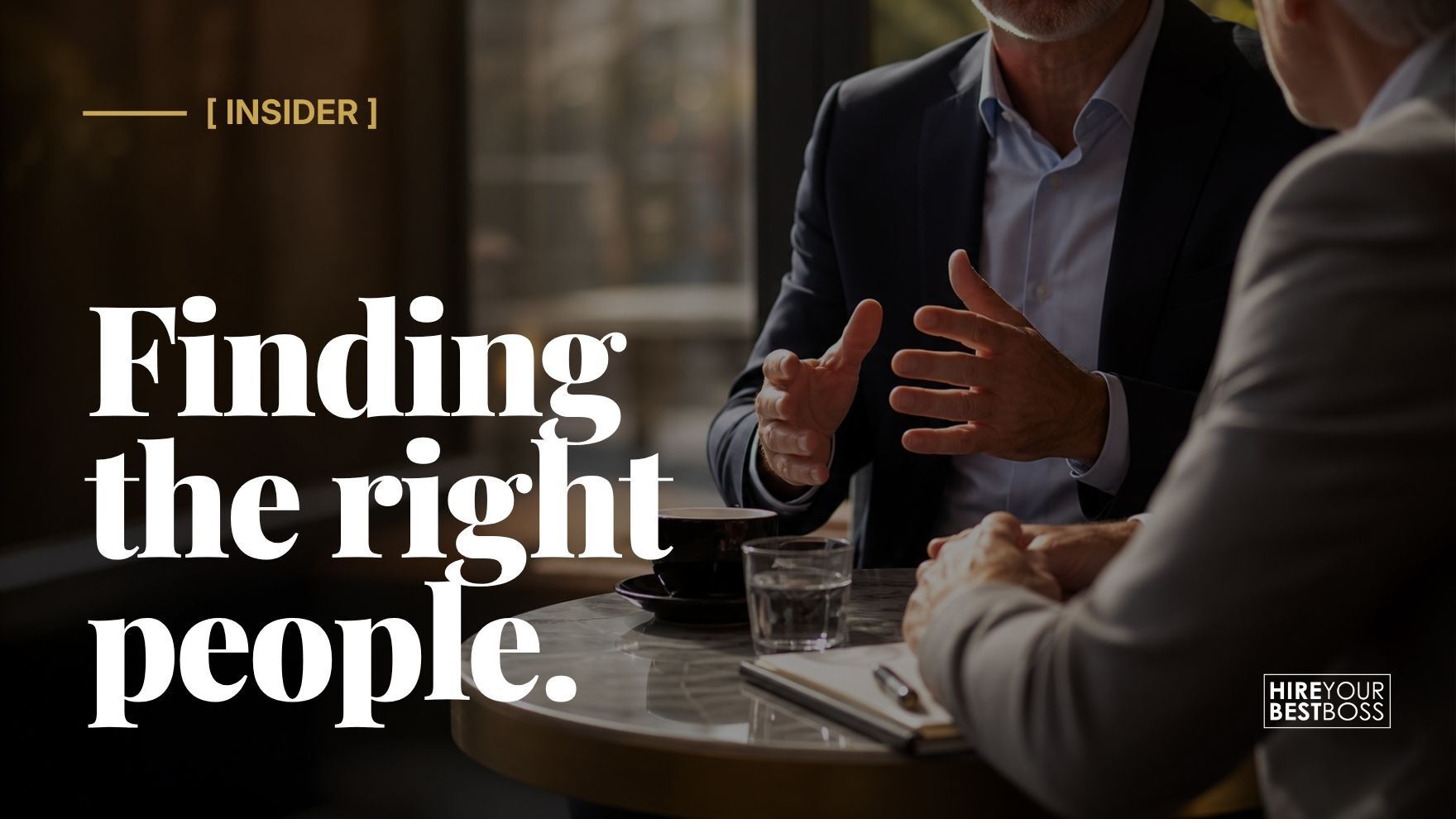 Finding The Right People To Help